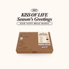 KISS OF LIFE - 2025 SEASONS GREETINGS with POB *Pre-Order*