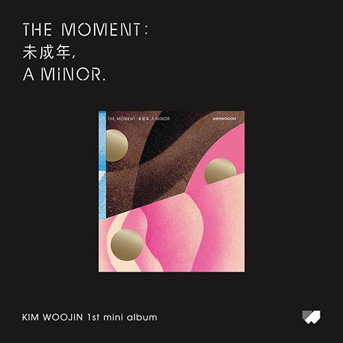 KIM WOOJIN 1ST MINI ALBUM [The moment : 未成年, a minor.] "SALE"