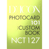 NCT127 DICON PHOTOCARD 101:CUSTOM BOOK / CITY of ANGEL NCT 127 since 2019(in Seoul-LA)